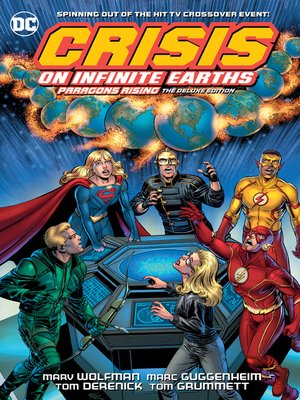 cover image of Crisis on Infinite Earths: Paragons Rising